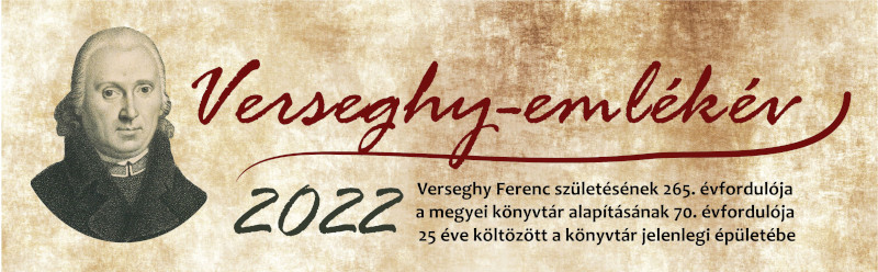 Verseghy Ferenc születésének 265. évfordulójára emlékezünk